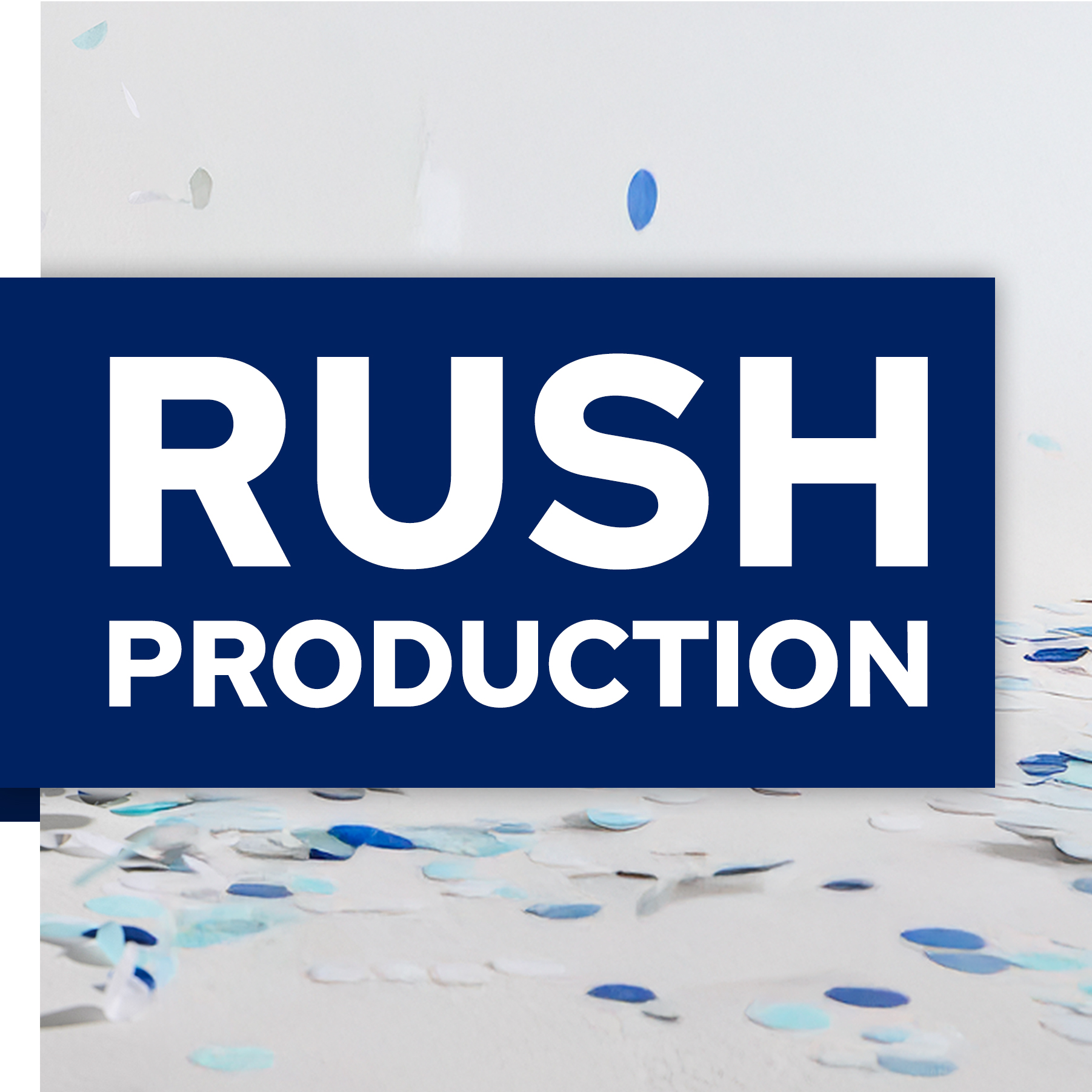 Rush Production