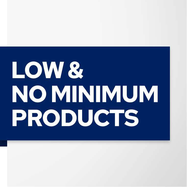 Low & No Minimum Products